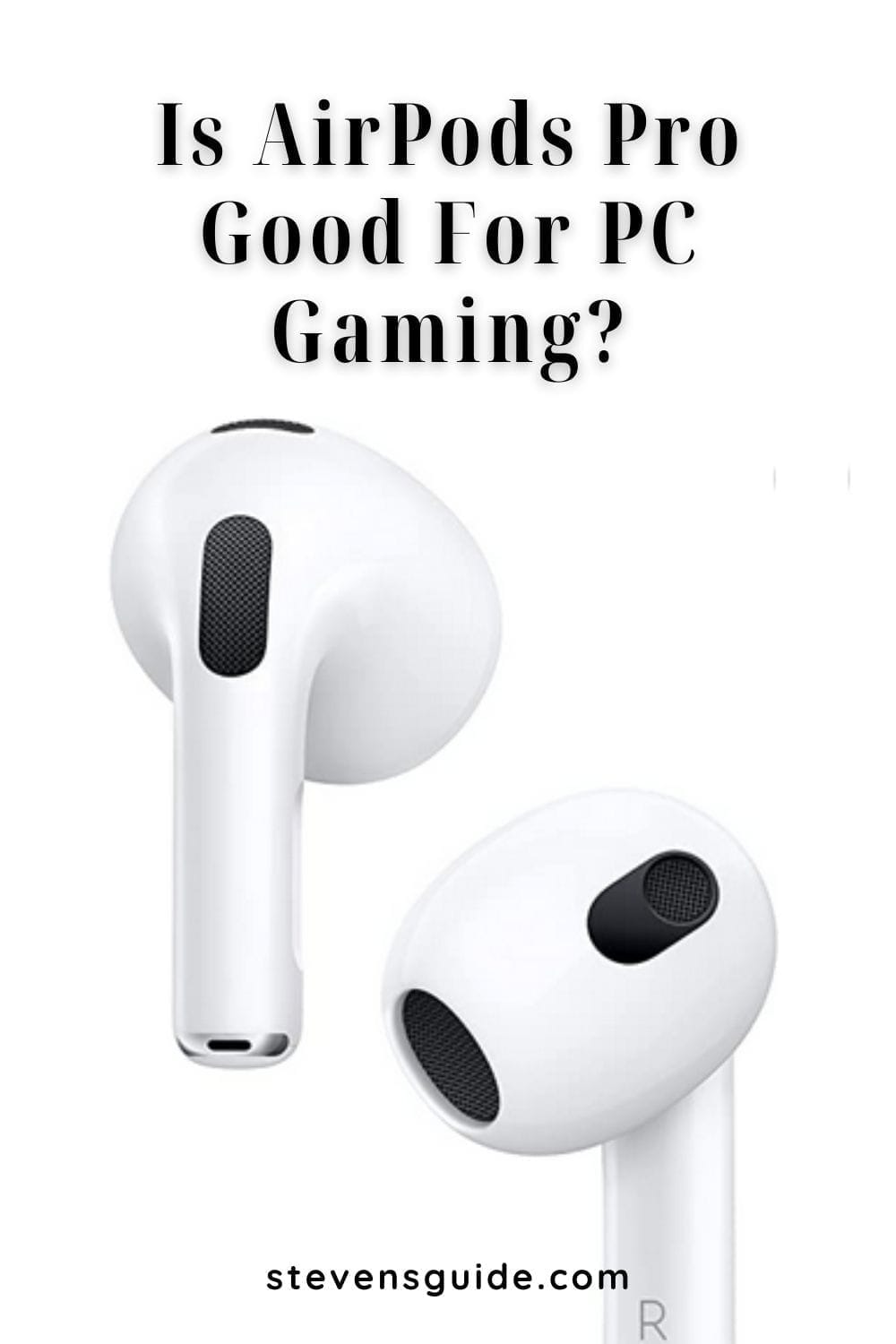 Is AirPods Pro Good For PC Gaming