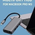 Best USB-C Multiport Hubs for MacBook Pro M3