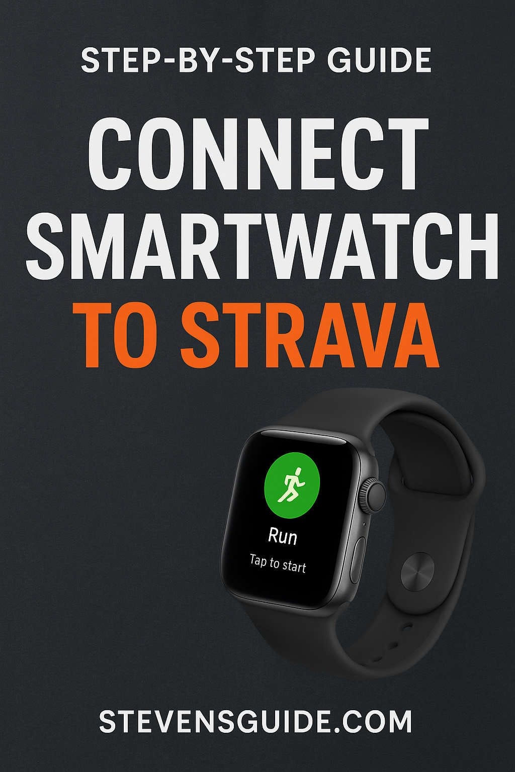 Step-by-Step Guide to Connecting Any Smartwatch to Strava Easily
