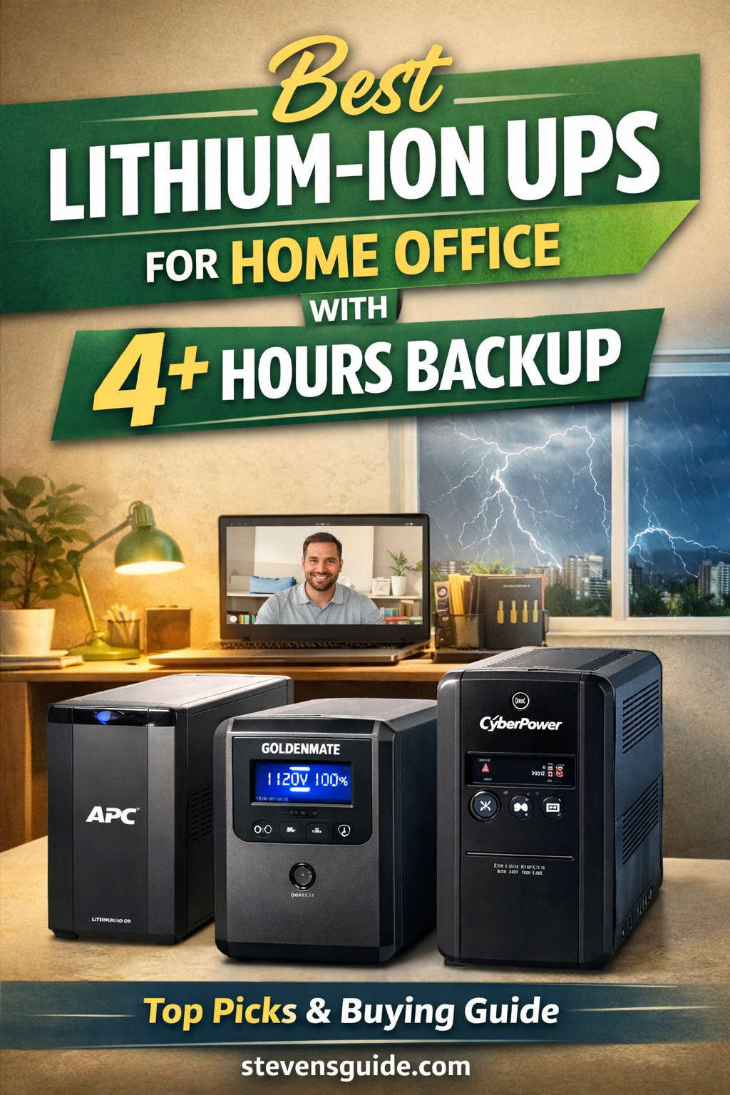 Best Lithium-Ion UPS for Home Office With 4+ Hours Backup (Buyer’s Guide)